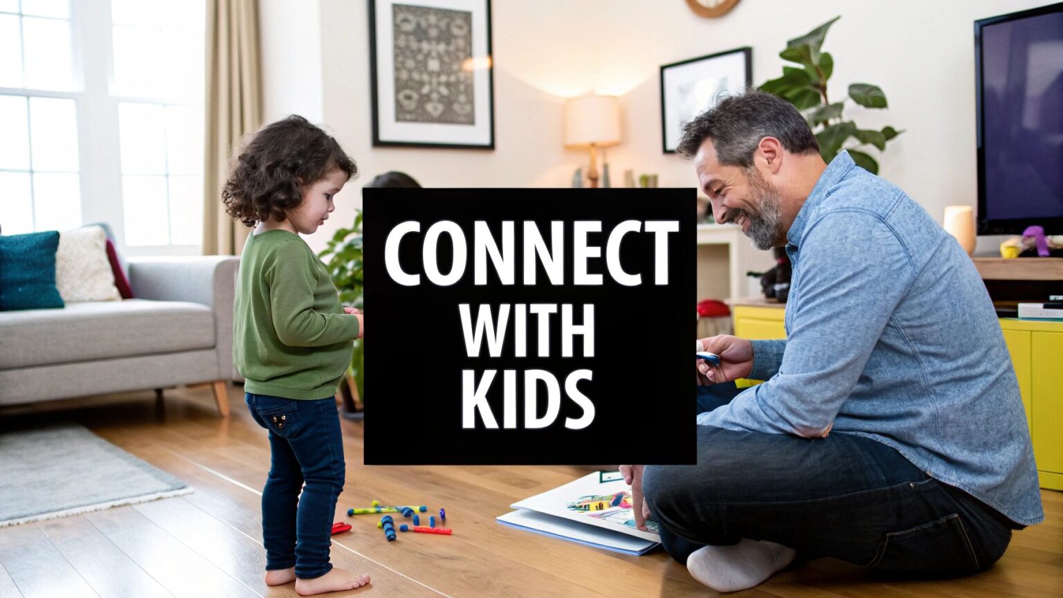 Emotional Intelligence Parenting: Tips to Connect with Kids - Vibrant Dad